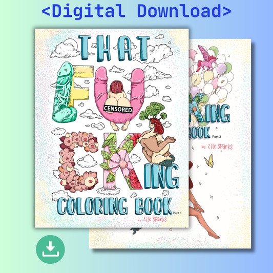 Digital That Fucking Coloring Book for Adults Part 1 & 2